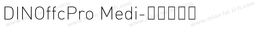 DINOffcPro Medi字体转换